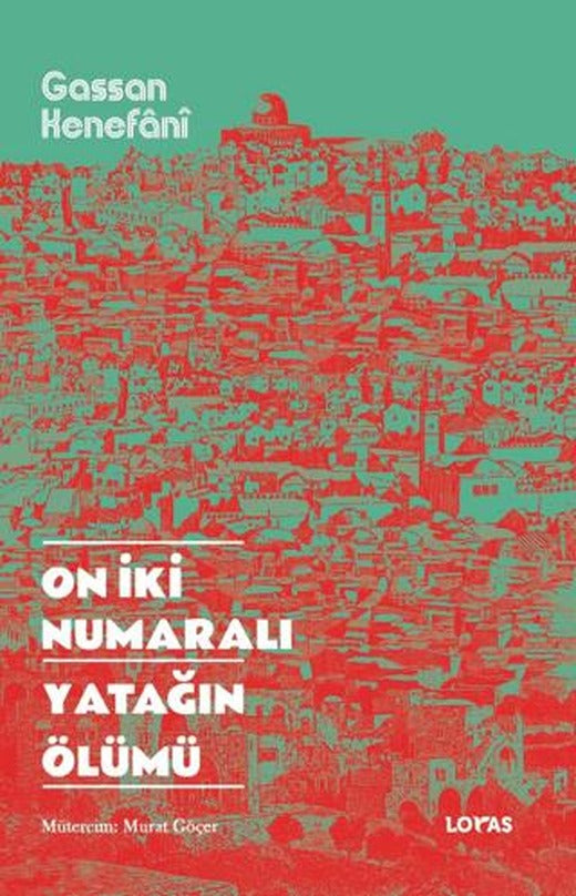 On İki Numaralı Yatağın Ölümü | Loras Kitap (Ciltsiz)