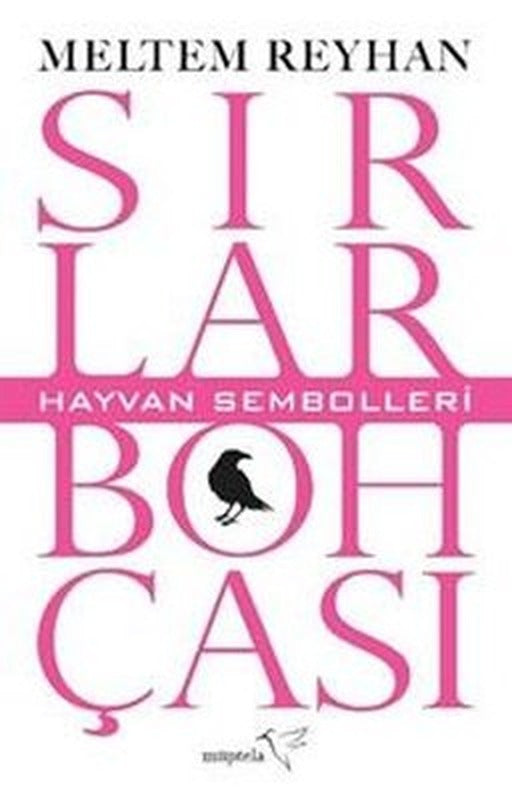 Hayvan Sembolleri - Sırlar Bohçası 2 | Müptela Yayınları (İnce Kapak)