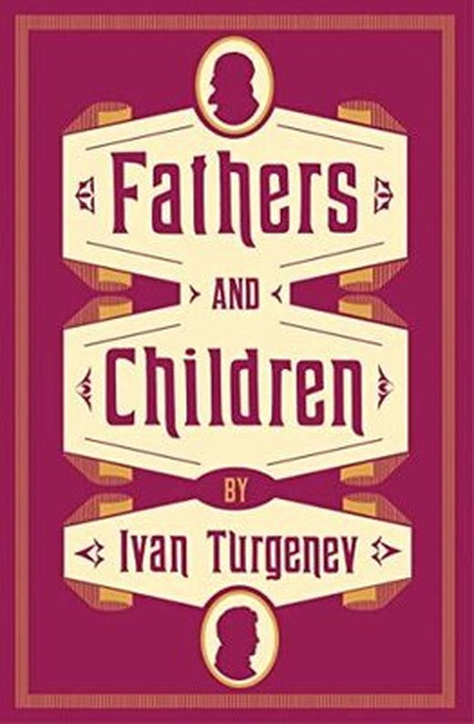 Fathers and Children | Alma Books