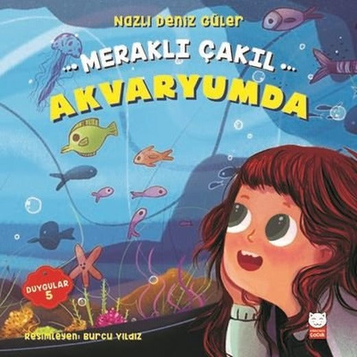 Meraklı Çakıl Akvaryumda-Duygular 5 | Kırmızı Kedi