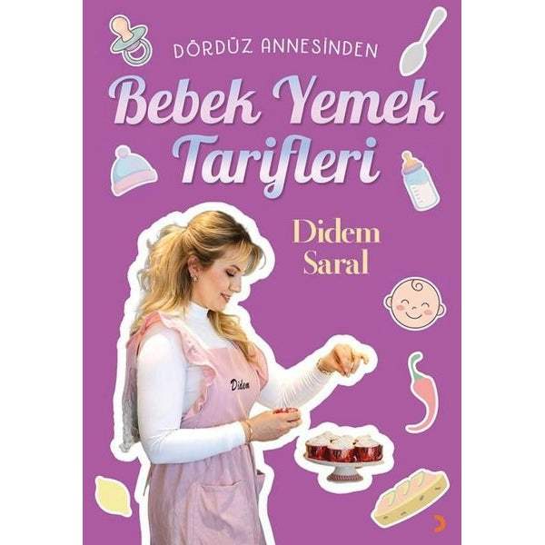 Bebek Yemek Tarifleri - Dördüz Annesinden | Cinius (İnce Kapak)