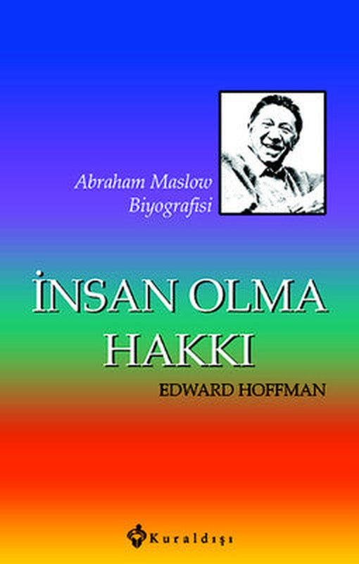 İnsan Olma Hakkı | Kuraldışı Yayınları