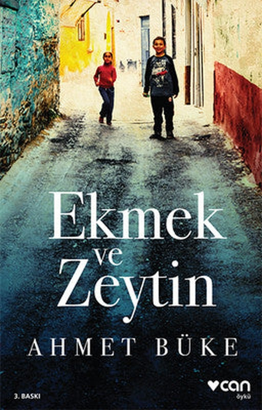 Ekmek ve Zeytin | Can Yayınları