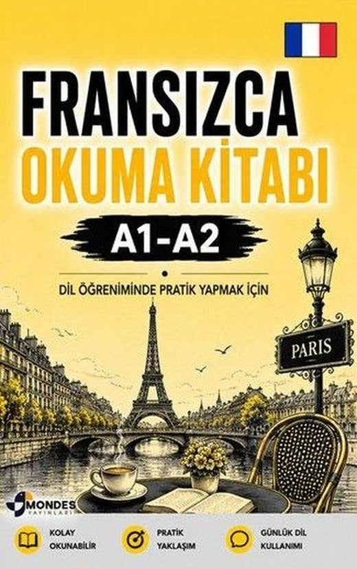 Fransızca Okuma Kitabı A1 - A2 - Dil Öğreniminde Pratik Yapmak İçin | Mondes Yayınları (İnce Kapak)