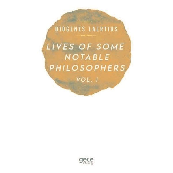 Lives of Some Notable Philosophers Vol - 1 | Gece Kitaplığı