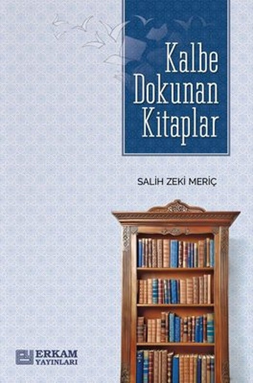 Kalbe Dokunan Kitaplar | Erkam Yayınları