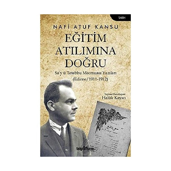 Eğitim Atılımına Doğru | Telgrafhane Yayınları (Ciltsiz)