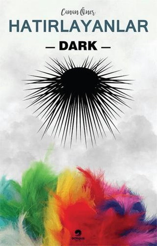 Hatırlayanlar 2 - Dark