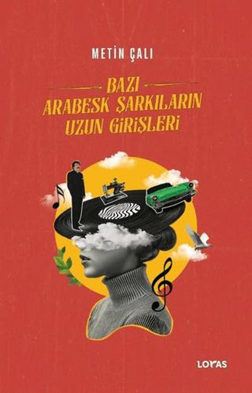 Bazı Arabesk Şarkıların Uzun Girişleri