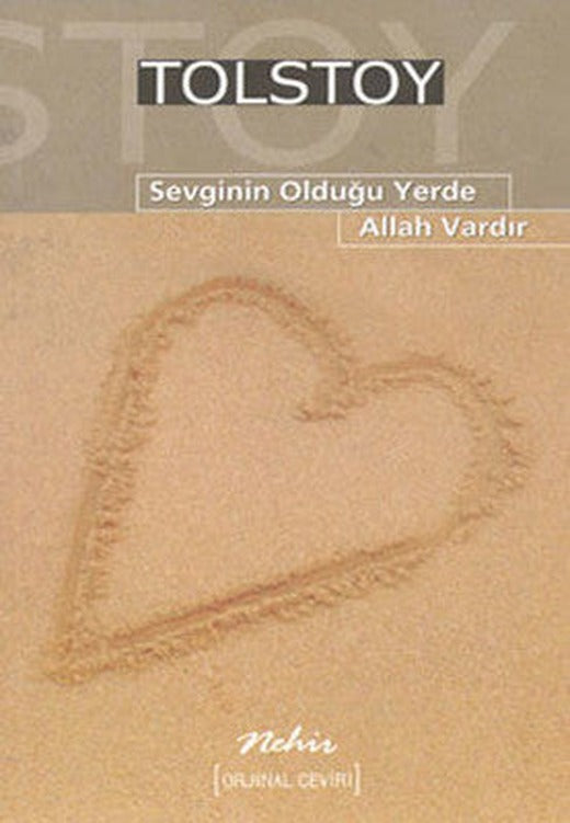 Sevginin Olduğu Yerde Allah Vardır | Nar Yayınları