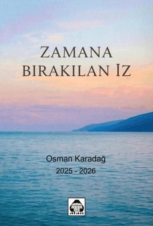 Zamana Bırakılan İz