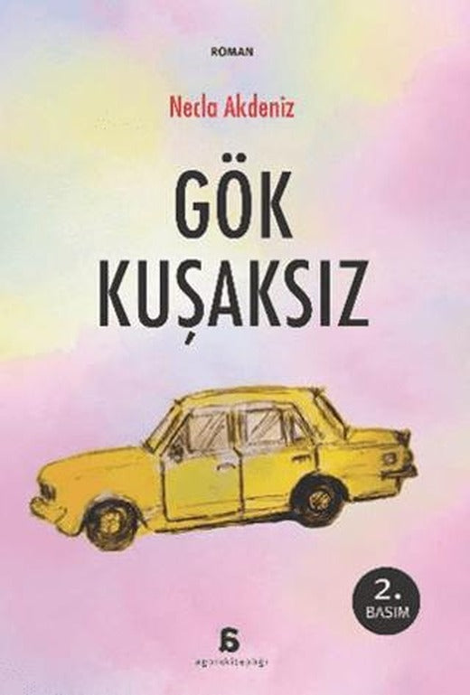 Gök Kuşaksız | Agora Kitaplığı (Ciltsiz)