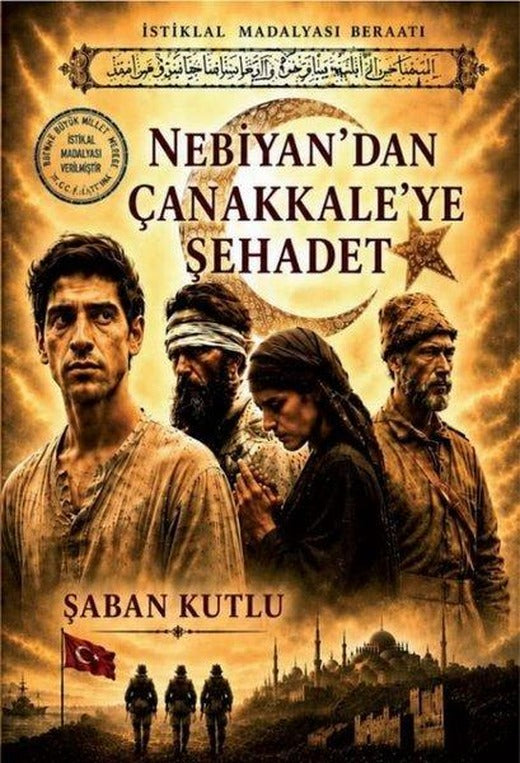 Nebiyan'dan Çanakkale'ye Şehadet | Coral Dağıtım (İnce Kapak)