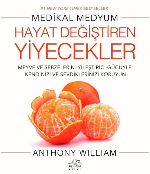 Hayat Değiştiren Yiyecekler | Nemesis Kitap
