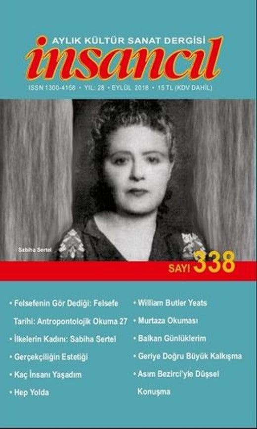 İnsancıl Aylık Kültür Sanat Dergisi Sayı: 338 Eylül 2018 | İnsancıl Dergisi Yayınları (Ciltsiz)