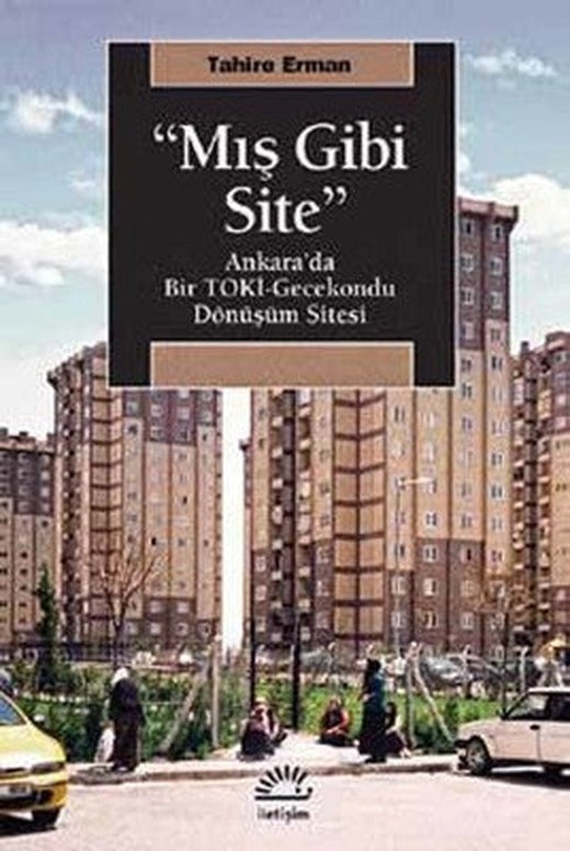 Mış Gibi Site | İletişim Yayınları