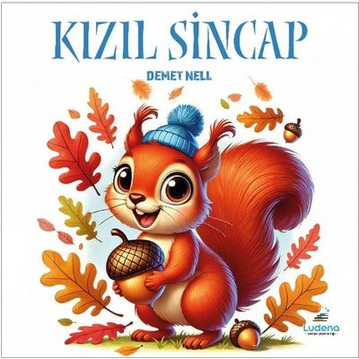 Kızıl Sincap | Ludena Yayınları (İnce Kapak)