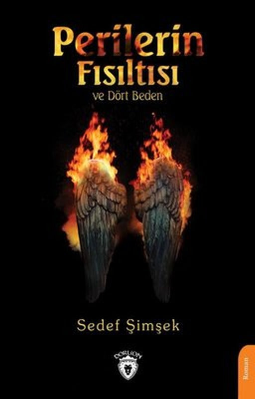 Perilerin Fısıltısı ve Dört Beden | Dorlion Yayınevi