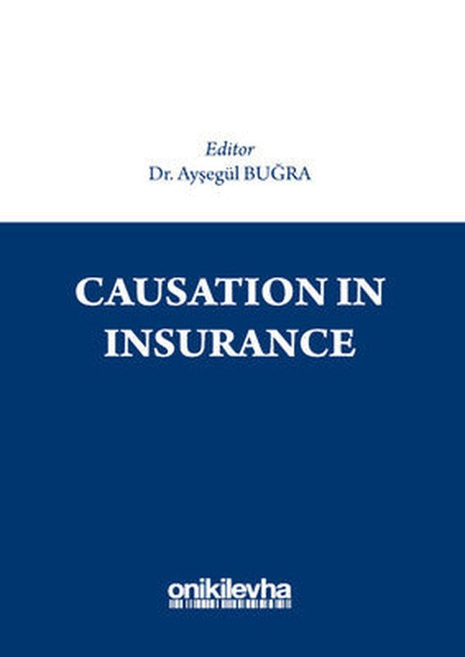 Causation in Insurance | On İki Levha Yayıncılık