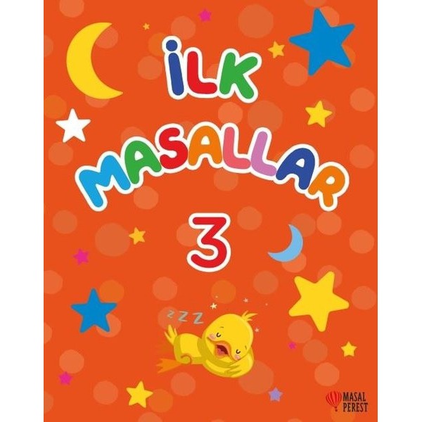 İlk Masallar 3