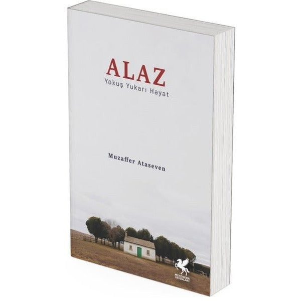 Alaz - Yokuş Yukarı Hayat | Mitosera Yayınları (İnce Kapak)