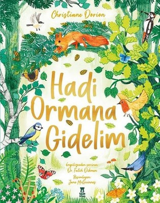 Hadi Ormana Gidelim | Taze Kitap