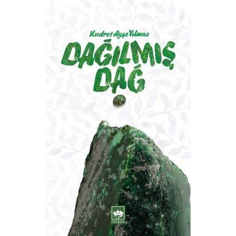 Dağılmış Dağ | Ötüken Neşriyat Yayınları
