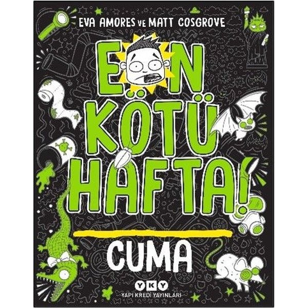 En Kötü Hafta! Cuma | Yapı Kredi Yayınları (İnce Kapak)