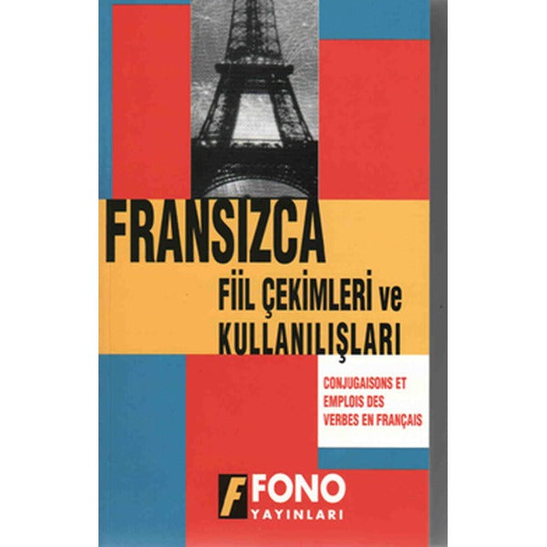 Fransızca Fiil Çekimleri ve Kullanışları | Fono Yayınları