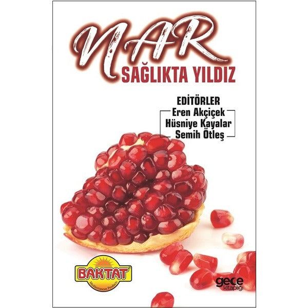 Nar Sağlıkta Yıldız
