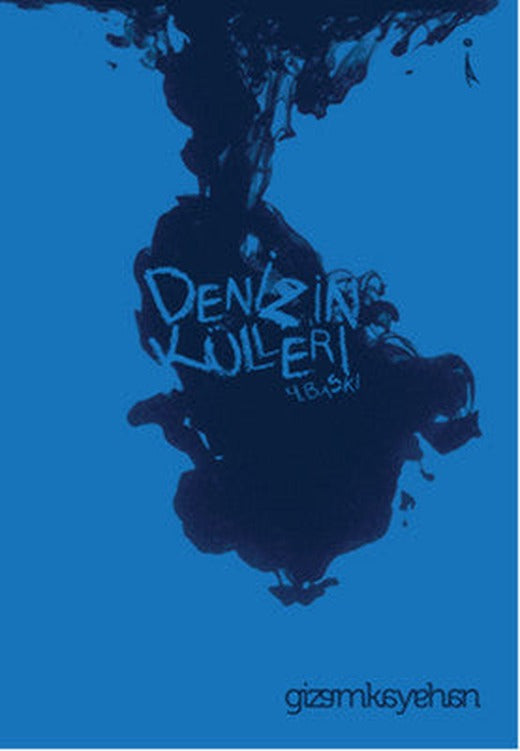 Denizin Külleri | İkinci Adam Yayınları