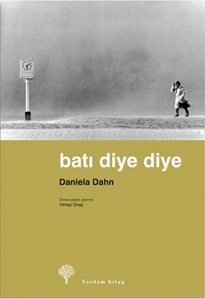 Batı Diye Diye | Yordam Kitap (e-Kitap)  - Resim 1