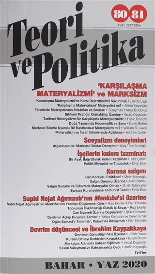 Teori ve Politika Dergisi Sayı: 80-81 Bahar - Yaz 2020 | Teori ve Politika Dergisi Yayınları (Ciltsiz)  - Resim 1
