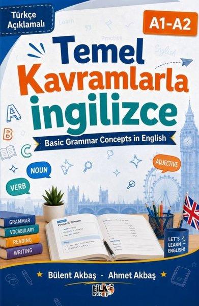 Temel Kavramlarla İngilizce A1 - A2 | Tilki Kitap (İnce Kapak)  - Resim 1