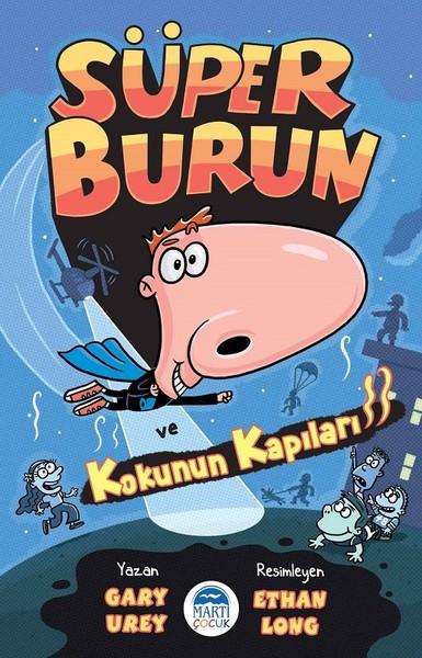 Süper Burun ve Kokunun Kapıları | Martı Yayınları (İnce Kapak)  - Resim 1