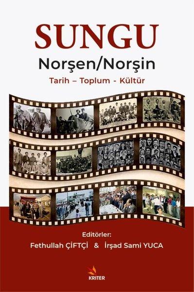 Sungu Norşen Norşin - Tarih Toplum Kültür | Kriter (İnce Kapak)  - Resim 1