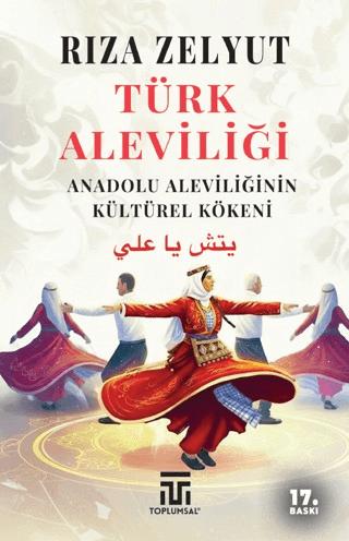 Türk Aleviliği | Toplumsal Kitap (Ciltsiz)  - Resim 1