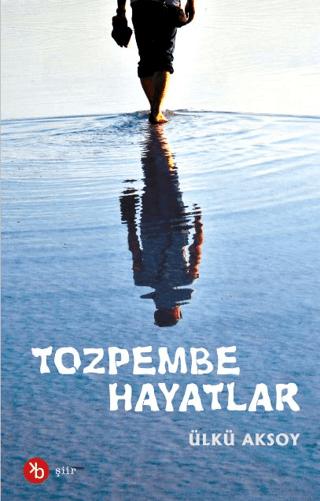 Tozpembe Hayatlar