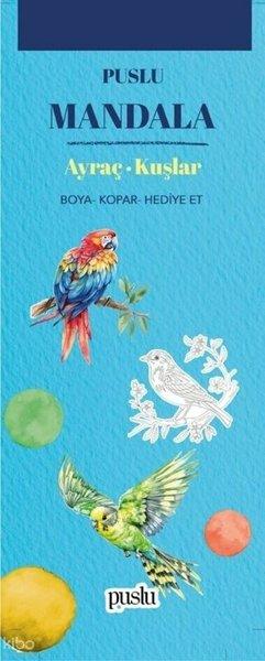 Mandala - Ayraç - Kuşlar | Puslu Yayıncılık (İnce Kapak)  - Resim 1