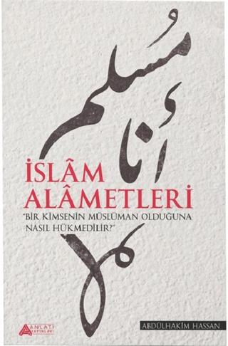 İslam Alametleri | Anlatı Yayınları (Ciltsiz)  - Resim 1