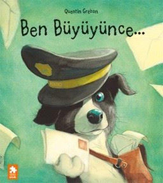Ben Büyüyünce | Eksik Parça Yayınları (İnce Kapak)  - Resim 1