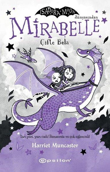 Mirabelle 4 - Çifte Bela - Isadora Moon Dünyasından | Epsilon Yayınevi (İnce Kapak)  - Resim 1