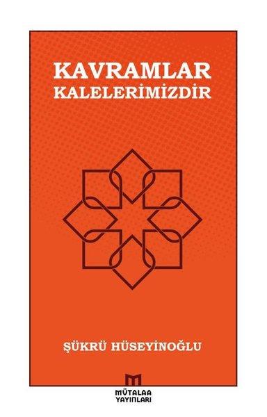 Kavramlar Kalelerimizdir | Mütalaa Yayınları (İnce Kapak)  - Resim 1