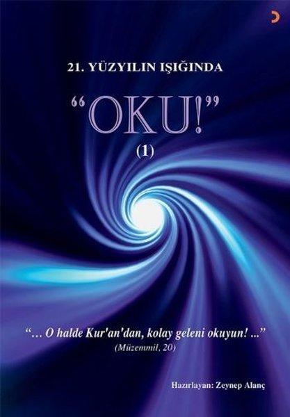21.Yüzyılın Işığında Oku! - 1 | Cinius (İnce Kapak)  - Resim 1