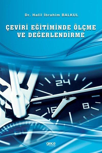 Çeviri Eğitiminde Ölçme ve Değerlendirme | Gece Kitaplığı (İnce Kapak)  - Resim 1