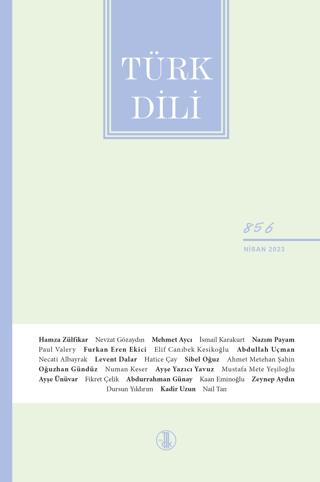 Türk Dili Dergisi Sayı: 856 Nisan 2023 | Türk Dil Kurumu Yayınları (Ciltsiz)  - Resim 1