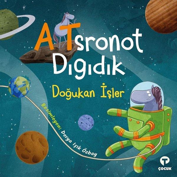 Atsronot Dıgıdık | Turkuvaz Çocuk (e-Kitap)  - Resim 1