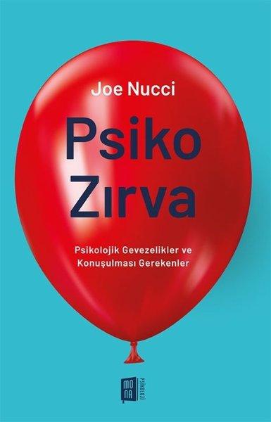 Psiko Zırva - Psikolojik Gevezelikler ve Konuşulması Gerekenler | Mona (İnce Kapak)  - Resim 1