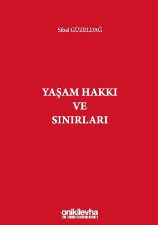 Yaşam Hakkı ve Sınırları | On İki Levha Yayınları (Ciltsiz)  - Resim 1
