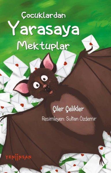 Çocuklardan Yarasaya Mektuplar | Yeni İnsan Yayınevi (İnce Kapak)  - Resim 1